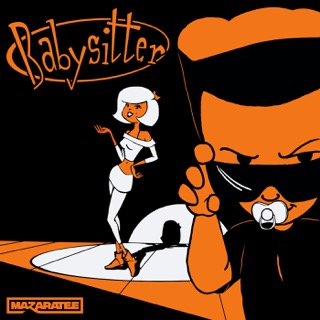 MAZARATEE - Babysitter